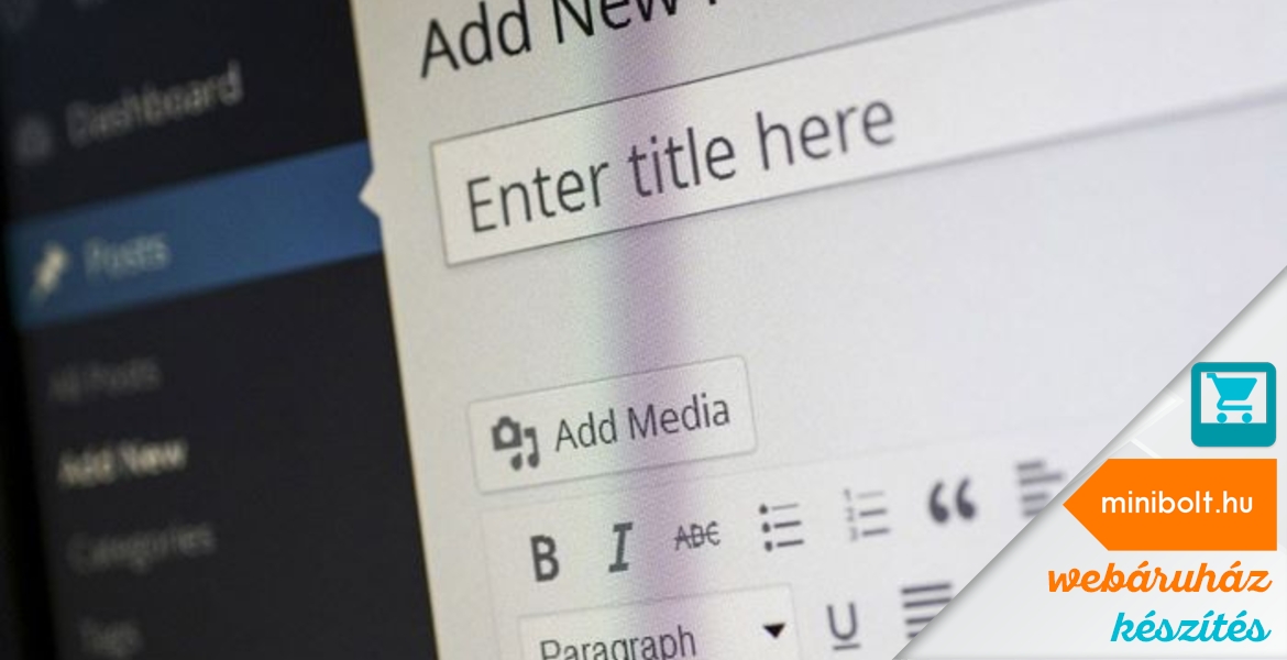 Miért fontos egy webáruháznál a tartalomkezelő rendszer?