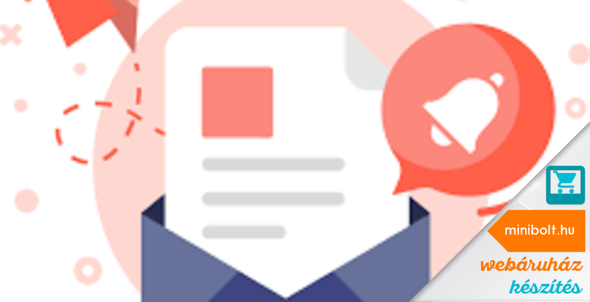 A webáruházaknál miért fontos az email marketing és milyen előnyökkel jár?