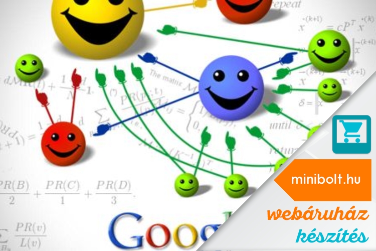 Mi a PageRank és mennyiben fontos egy webáruház keresőoptimalizálása szempontjából?